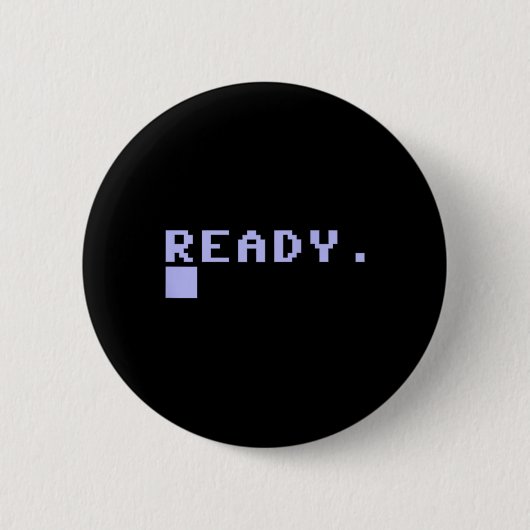 Bereit C64 Heimcomputer 80er Retro Gamer Coder Eri Button (Vorderseite)
