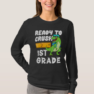 Bereit, die 1. Klasse zu knacken Dinosaurier Rückk T-Shirt