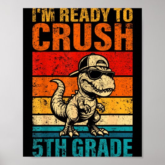 Bereit, die 5. Klasse Dinosaurier fünfte Klasse zu Poster (Vorne)