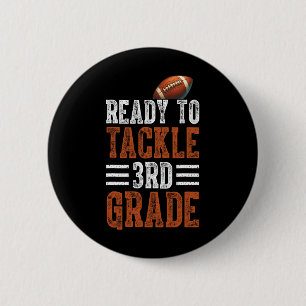 Bereit für den Angriff auf die 3. Klasse Football  Button