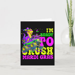 Bereit für den Crush Mardi Gras Monster Lkw Jungs Karte
