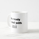 bereit für den Umgang mit ai Kaffeetasse (Vorderseite Links)