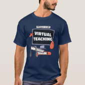 Bereit für den virtuellen Unterricht T-Shirt (Vorderseite)
