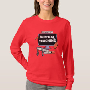 Bereit für den virtuellen Unterricht T-Shirt
