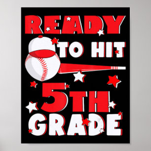 Bereit für die 5. Klasse Baseball Lehrer Kinder zu Poster
