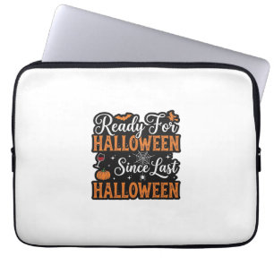 Bereit für Halloween seit letztem Halloween Vintag Laptopschutzhülle
