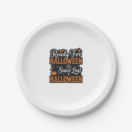 Bereit für Halloween seit letztem Halloween Vintag Pappteller (Vorderseite)