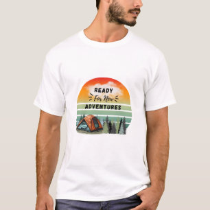 Bereit für neue Abenteuer T - Shirt Design