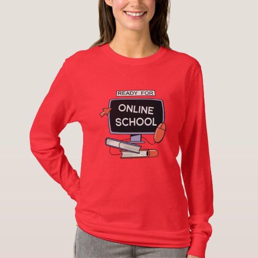 Bereit für Online School T-Shirt (Vorderseite)
