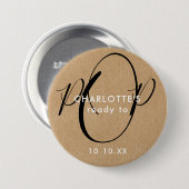 Bereit für Pop Babydusche Rustikale Kraft-Drehbuch Button (Vorne & Hinten)