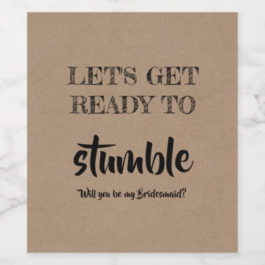 Bereit für Stolpern - Vorschlag für eine lustige B Weinetikett (Einzelnes Label)