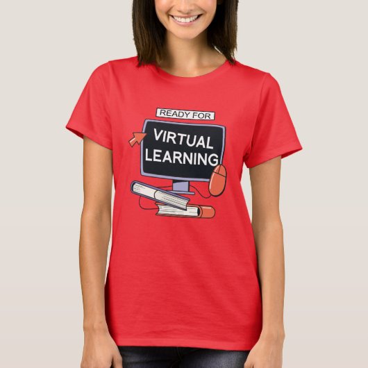 Bereit für virtuelles Lernen T-Shirt (Vorderseite)