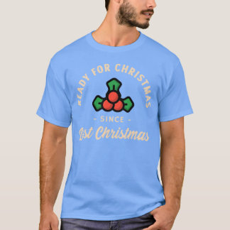Bereit für Weihnachten seit Weihnachten retro T-Shirt