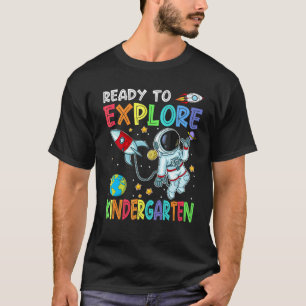 Bereit Kindergarten Cuter Astronaut Rücken Zu Erku T-Shirt