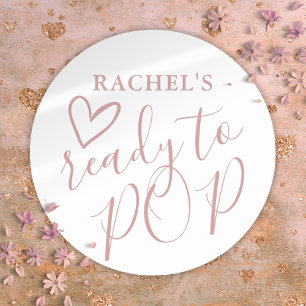 Bereit, loszulegen Dusty Rose Mädchen Baby Shower Runder Aufkleber