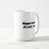 Bereit zu helfen, obwohl schon müde kaffeetasse (VorderseiteRechts)