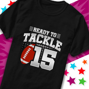 Bereit zum 15. Party im Fußball 15. Geburtstag T-Shirt