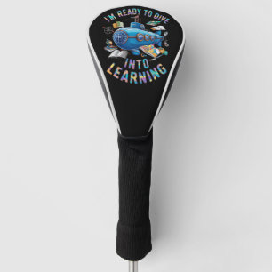 Bereit zum Eintauchen in das Lernen Zurück zur Sch Golf Headcover