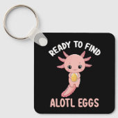 Bereit zum Finden der Alotl Eier Ostern Axolotl Schlüsselanhänger (Vorderseite)
