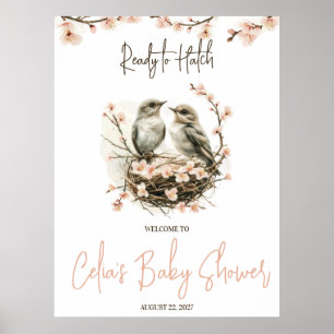 Bereit zum Hatch! Niedliches Vogelbaby - Empfang Poster
