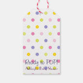 Bereit zum POP! Pastel Polka Dot Babydusche Geschenkanhänger (Rückseite)