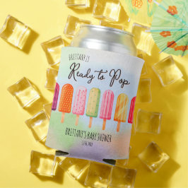 Bereit zum Pop Popsicle Baby Dusche Gefallen Dosenkühler
