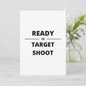 BEREIT ZUM ZIELSCHUB EINLADUNG (Stehend Vorderseite)