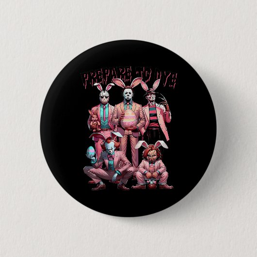 Bereite dich auf groovige Färbemittel Lustiger Ost Button (Vorderseite)