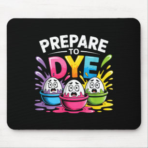 Bereite dich darauf vor, lustige Ostern für Männer Mousepad