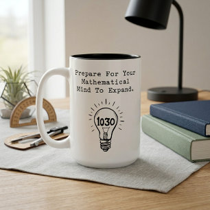 Bereiten Sie Ihren mathematischen Geist darauf vor Zweifarbige Tasse