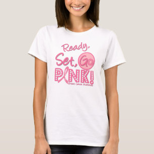 Bereiten Sie, Set vor, GEHEN Sie Brustkrebs-T - T-Shirt