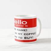 Bereiten Sie sich auf Kaufen! Kaffeetasse (VorderseiteRechts)
