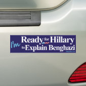 Bereiten Sie vor, damit Hillary Banghazi erklärt Autoaufkleber (Auf Auto)