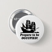 Bereiten Sie vor sich, besetztes Occupy Wall Button (Vorne & Hinten)