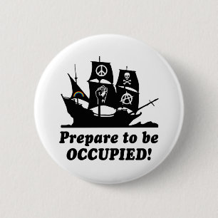 Bereiten Sie vor sich, besetztes Occupy Wall Button