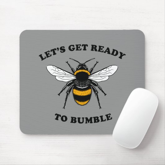 Bereiten wir uns auf die Hummel vor Mousepad (Mit Mouse)