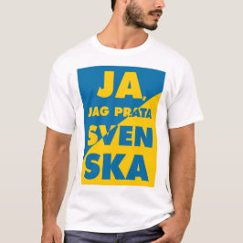 Bereits, Jag, Yes i Silber Svenska, speak swedish T-Shirt