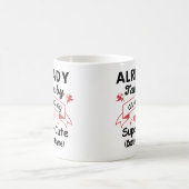 Bereits von einem phantastischen Super Niedlich (C Kaffeetasse (Mittel)