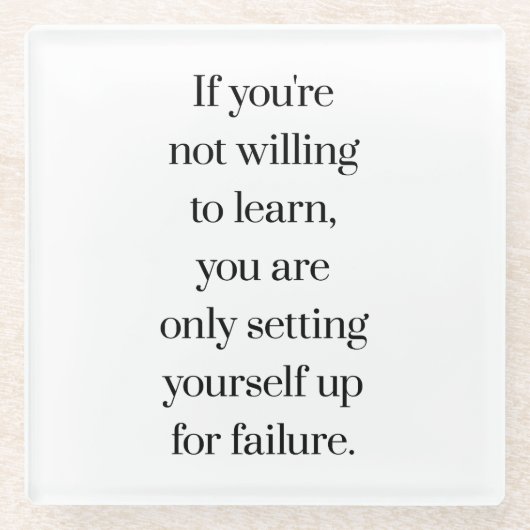 Bereitschaft, Untersetzer aus Glas zu lernen (Vorderseite)