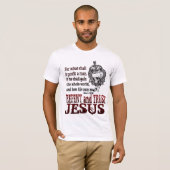Bereuen Sie u. vertrauen Sie auf Jesus T-Shirt (Vorne ganz)