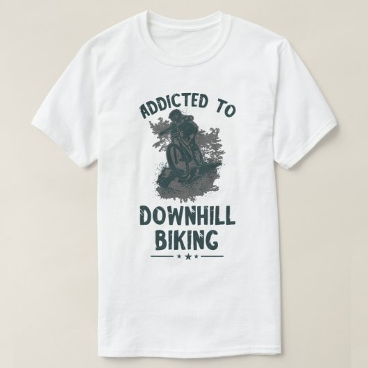 Berg-Bike-Bike: Addicated Downhill Bike Bike T-Shirt (Design vorne)