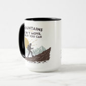 Berge bewegen sich nicht, aber man kann tasse (Vorderseite Links)