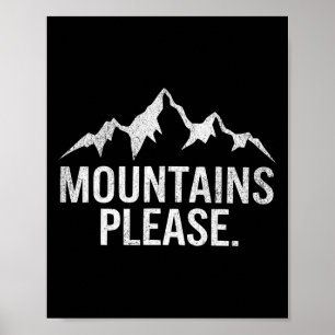 Berge Bitte Abenteuer Outdoor Poster