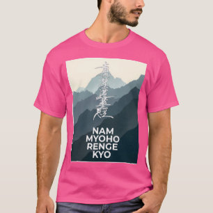 (Berge) Nam Myoho Renge Kyo T-Shirt