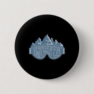 Berge rufen, Snowboarden und Skifahren, Sk Button