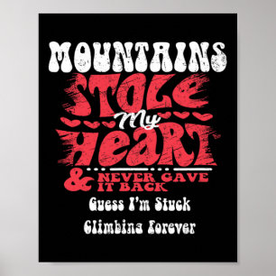 Berge stahlen mein Herz ~ Lustiger Valentinstag 1 Poster