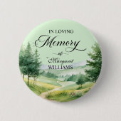 Berge und Bäume feiern Lebensbeerdigung Button (Vorderseite)