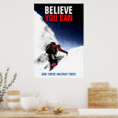Berggipfel glauben, dass man Motivierend sein kann Poster (Küche)