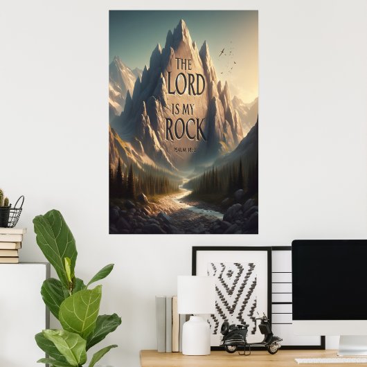 Berglandschaft DER LORD IST MEIN FELSEN PSALM 18:2 Poster (Heimbüro)