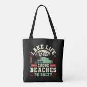 Bergsee-Leben-Because-Strände-sind-salzig Tasche (Rückseite)